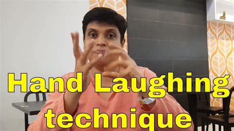 Hand Laughing Technique Youtube