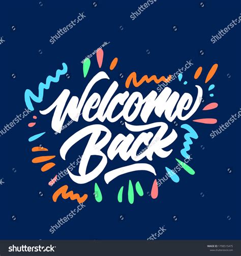 Welcome Back Modern Calligraphy Hand Lettering Stock Vector Royalty