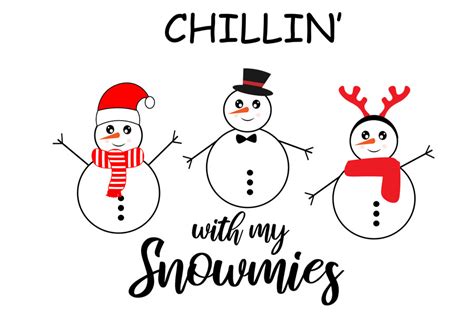 Chillin’ with My Snowmies Svg,Christmas Graphic by Lillyrosy · Creative