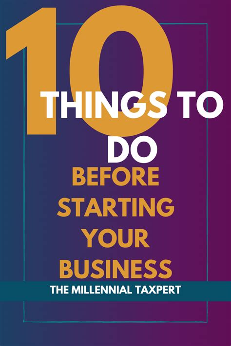 10 Things To Do Before Starting Your Business Starting A Business