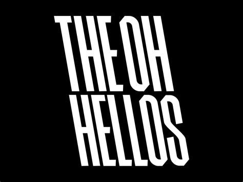 The Oh Hellos Lettering By Brendan Oconnor On Dribbble