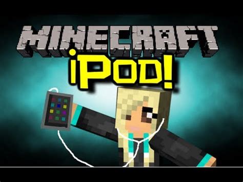 Maybe you would like to learn more about one of these? Minecraft iPOD MOD Spotlight - A Whole New Kind Of Apple ...