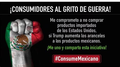 Consumidores Llaman A Dejar De Comprar Productos De Eeuu Si Trump Impone Aranceles A México