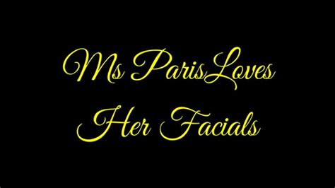 Ms Paris Loves Her Facials Wmv Format Ms Paris And Friends Clips4sale