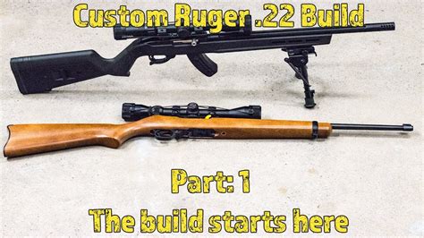 Custom Ruger 10 22 Build Part 1 The Gear Youtube