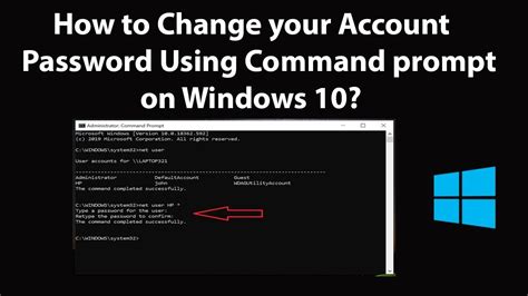 How To Change Windows Password Using Command Prompt Lates Windows 10