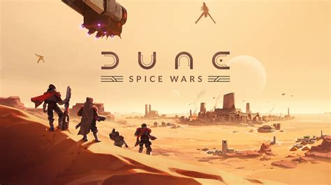 Dune Spice Wars To Leave Early Access In September