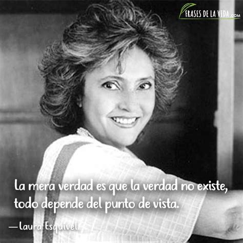 25 Frases De Laura Esquivel Trascendencia Y Literatura