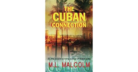 The Cuban Connection By Ml Malcolm