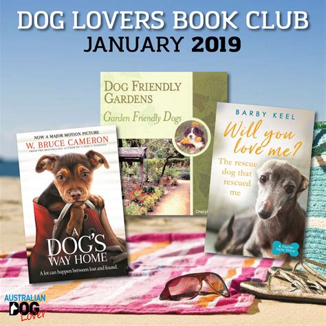 Dog Lovers Book Club January 2019 Australian Dog Lover