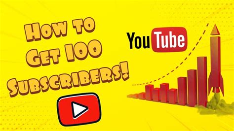 How To Get Your First 100 Subscribers On Youtube In 2020 Top 3 Ways