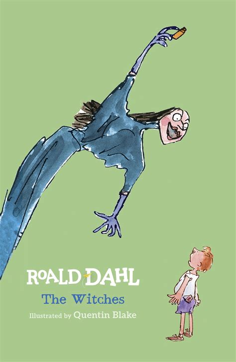 Illustrations copyright (c) quentin blake, 1983. The Witches by Roald Dahl - Penguin Books Australia