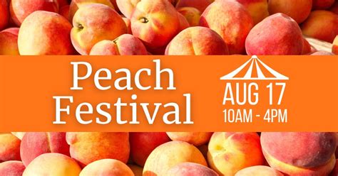 Peach Festival At Lyman Orchards Lyman Orchards