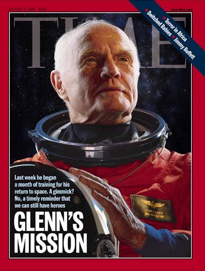 Time Magazine Cover John Glenn Aug 17 1998 John Glenn Nasa Astronauts Aviation