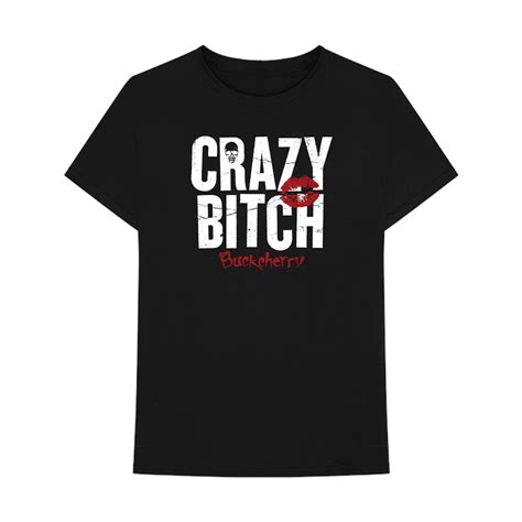 Buckcherry Crazy Bitch Unisex T Shirt