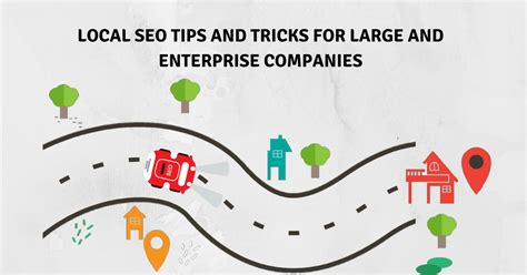 Local SEO Tips and Tricks for Large and Enterprise Companies in 2020 - GeeksChip