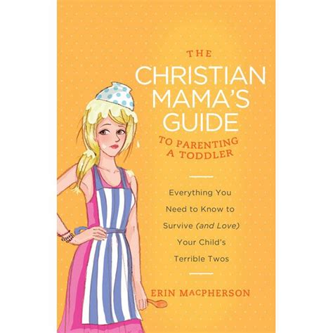 The Christian Mama's Guide to Parenting a Toddler! Moms ...