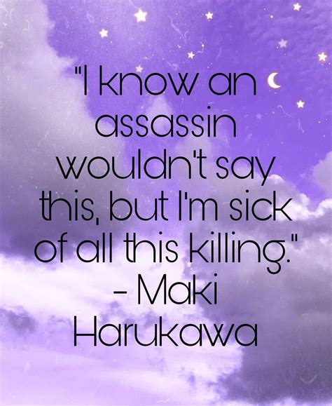Drv3 Quotes Maki Harukawa Quotes Sayings Danganronpa