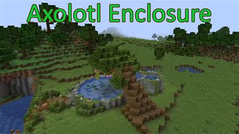 Build An Axolotl Enclosure Minecraft Youtube