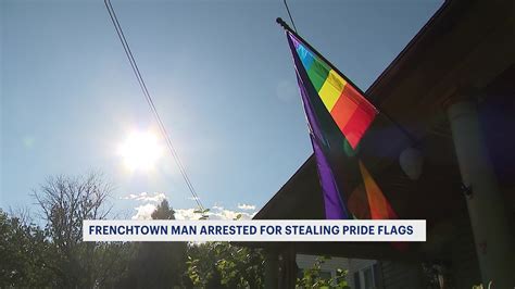 Prosecutor Frenchtown Man Faces Bias Charges For Stealing Pride Flags