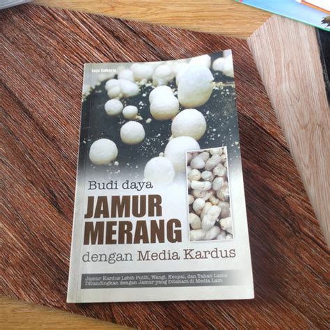 Jual Buku Budidaya Jamur Merang Dengan Media Kardus Kota Depok