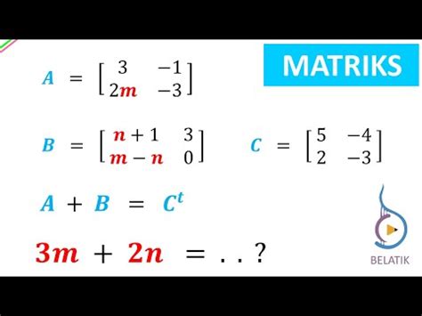 Penjumlahan Matriks Transpose Berordo X Persegi Matematika Sma Ma Smk