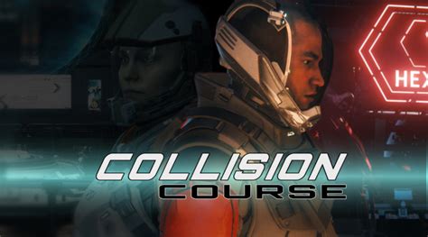 Collision Course Teil 2 Starcitizenbase