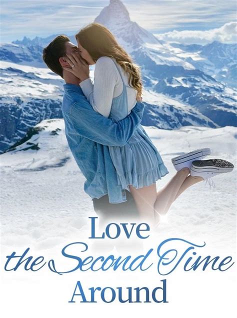 Read Love The Second Time Around Novel Chapter 156
