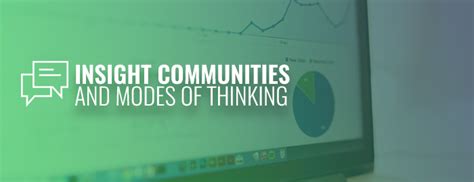 Insight Communities And Modes Of Thinking Insightrix Research