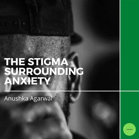 The Stigma Surrounding Anxiety Disorders Aware