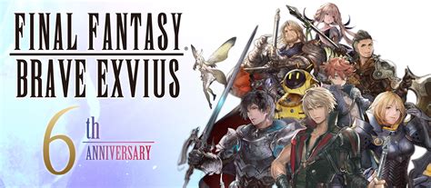 Final Fantasy Brave Exvius 6th Anniversary Square Enix