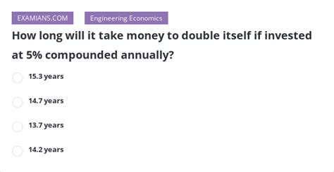 How Long Will It Take Money To Double Itself If Invested At 5