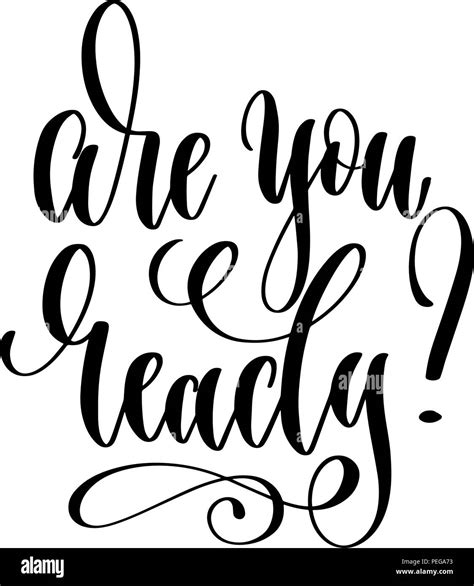 Are You Ready Hand Lettering Inscription Text Stock Vector Image