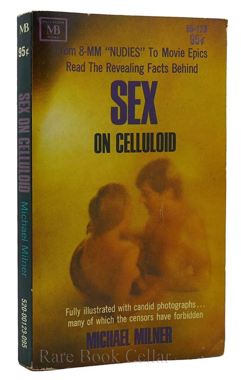Sex On Celluloid Michael Milner First Edition Second Printing