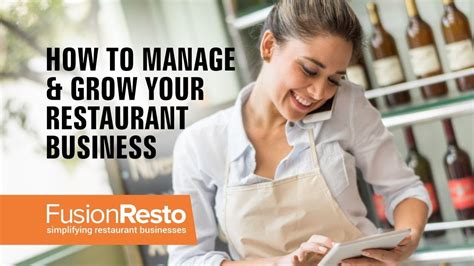 How To Manage And Grow Your Restaurant Business Fusionresto Restaurant