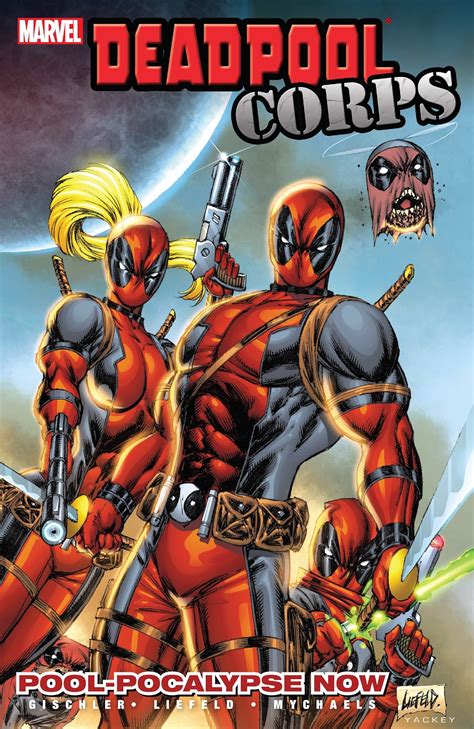 Deadpool Corps Vol 1 Pool Pocalypse Now Comics By Comixology