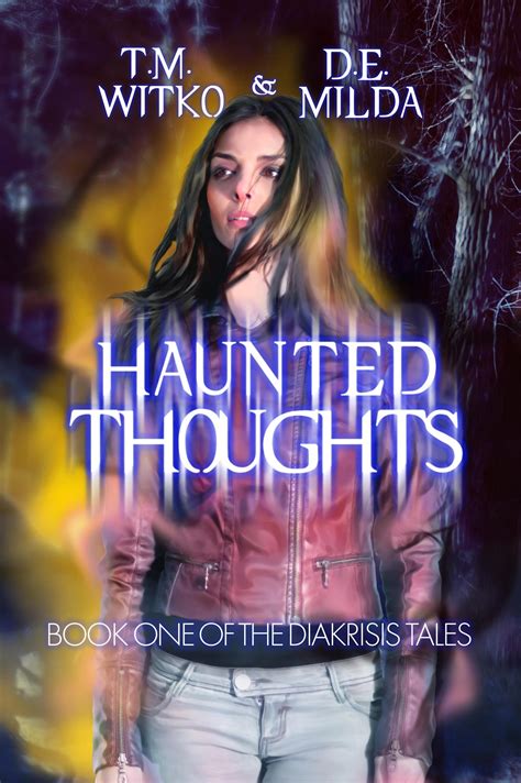 Smashwords Haunted Thoughts A Book By Tawa Witko And Deanna Milda