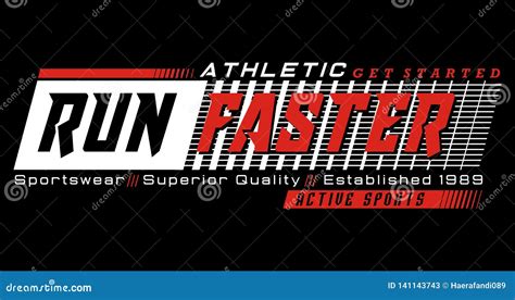 Run Faster Athletic Typography Design With A Background Of Black Color