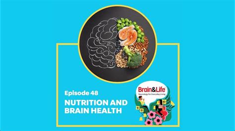 Food And Your Brain What You Need To Know To Keep Your Brain Healthy