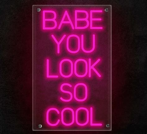 Buy Ancient Neon Babe You Look So Cool Neon Sign Pink LED Neon Signs For Wall Decor Large