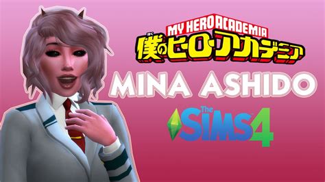 The Sims 4 Cas My Hero Academia Mina Ashido Youtube