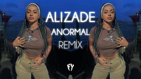 Alizade Anormal Fatih Yılmaz Remix İşler Nasıl İşler Normal Youtube