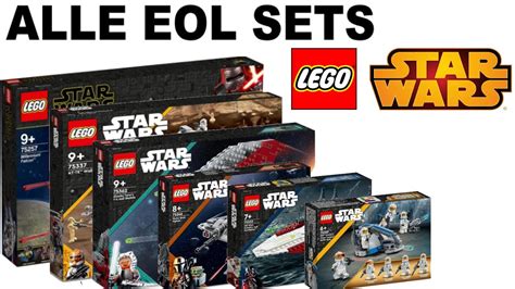 Alle Lego Star Wars Eol Sets 2024 Youtube