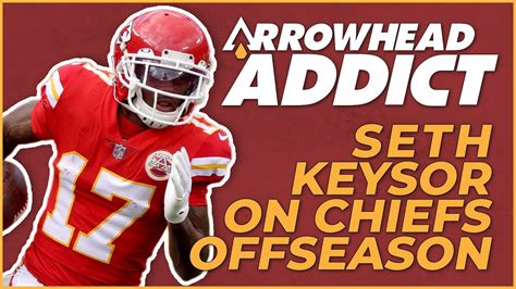 Seth Keysor On Chiefs Offseason YouTube