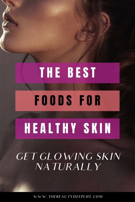 Get Healthy Glowing Skin Naturally The Beauty Deep Life Glowing