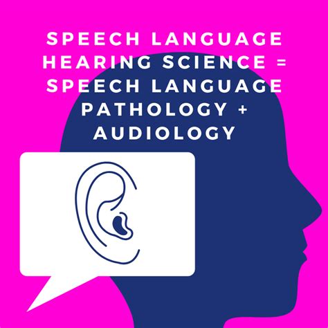 What Can I Do With A Degree In Speech Language And Hearing Sciences