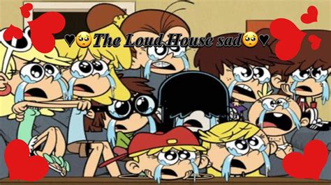 Sad Loud House Tribute Youtube