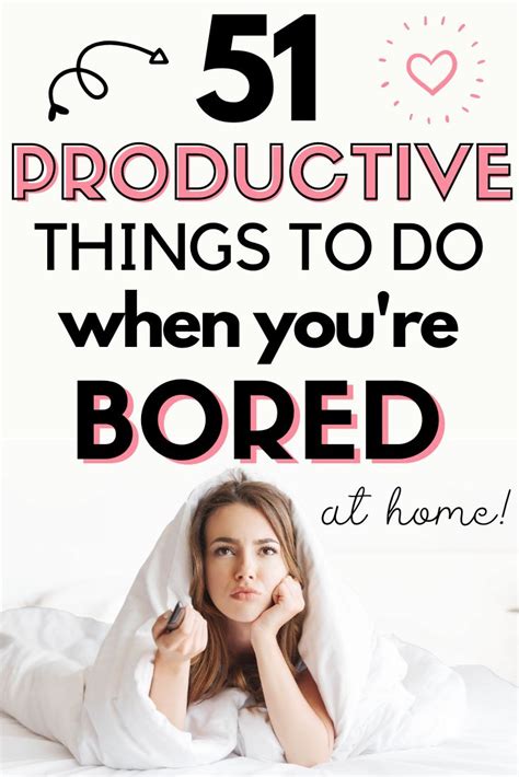 51 productive things to do when you re bored at home productive things to do things to do