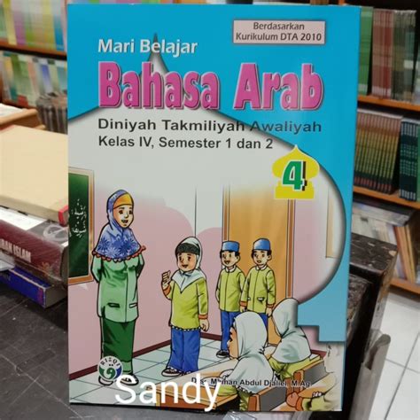Materi Bahasa Arab Madrasah Diniyah Kelas 4 Kompas Sekolah