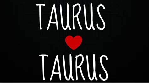 taurus ♉️ and taurus ♉️ love compatibility ️ youtube